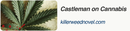 Castleman on Cannabis blog